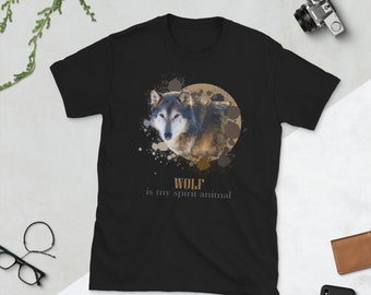 Wolf Is My Spirit Animal, Wolf Shirt, Wolf T-Shirt, Wolf Lover Gift, Wolf Tee, Gift for Wolf Lover, Cute Wolf Shirt, Wolves Shirt