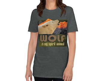 Wolf Is My Spirit Animal, Wolf Shirt, Wolf T-Shirt, Wolf Lover Gift, Wolf Tee, Animal Lover Shirt,  Cute Wolf Shirt, Wolves Shirt
