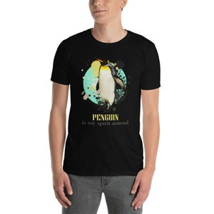 Penguin Is My Spirit Animal, Penguin t- shirt, Penguin shirt, Penguin gift, Spirit animal, Penguin tee, Penguin lover gift