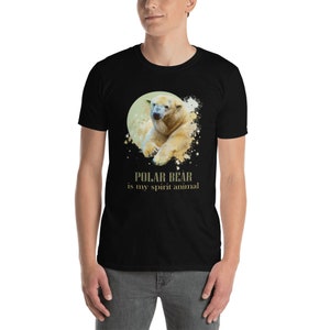Polar Bear is My Spirit Animal, Polar Bear Shirt, Polar Bear T-shirt, Polar Bear Lover,  Polar Beer Tee, Bear Shirt, Bear T-Shirt