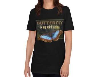 Butterfly Is My Spirit Animal, Butterfly Shirt, Butterfly T-Shirt, Monarch Butterfly,  Butterfly Tee,  Aesthetic Butterfly Shirt