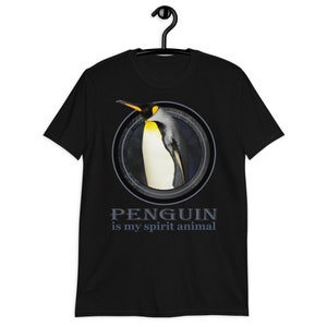 Penguin Is My Spirit Animal, Penguin t- shirt, Penguin shirt, Penguin gift, Spirit animal, Penguin tee, Penguin lover gift