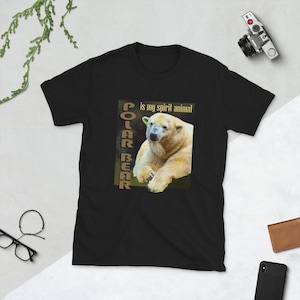 Polar Bear is My Spirit Animal, Polar Bear Shirt, Polar Bear T-shirt, Polar Bear Lover, Spirit Animal Shirt, Polar Beer Tee, Bear Shirt