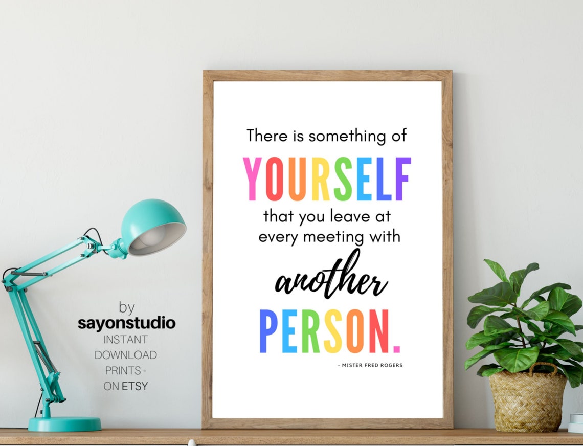 Mr. Rogers Printable There is Something of Yourself Classroom | Etsy