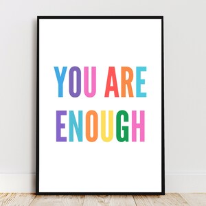 You Are Enough | Printable Wall Art | Self Love Printable Quotes ...
