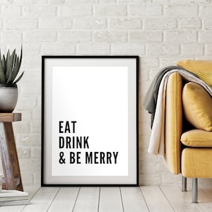 Eat Drink and Be Merry Quote Kitchen Wall Art Print Christmas Home Decoration Printable Minimalist Black and White Instant Digital Download