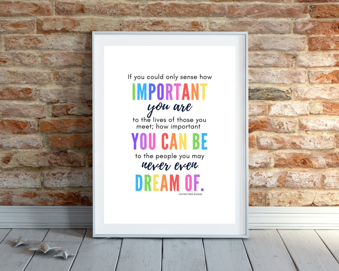 Mister Rogers Printable Quote If You Could Sense How | Etsy