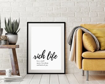 Rich Life Quote Printable Black and White Minimalist Home Decoration Instant Digital Download