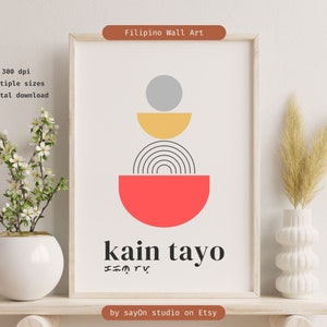 Kain Tayo Poster Fillippinische Küche Wandkunst | Abstrakte Pinoy Esskultur | Minimalistische Baybayin Dekor Digitaler Download