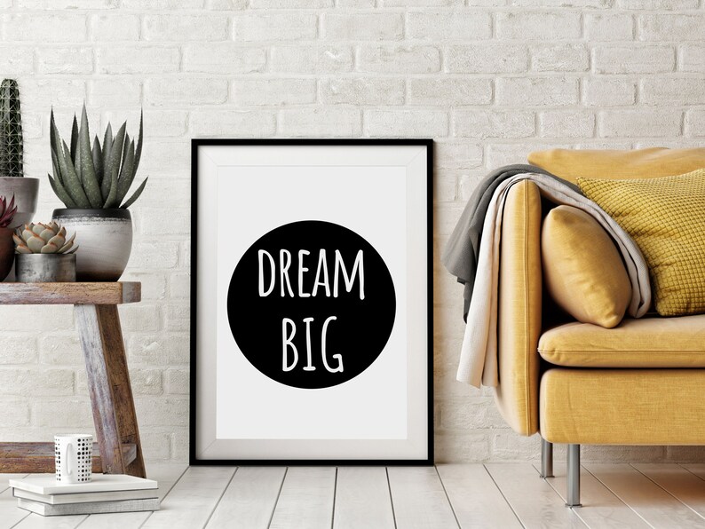 Dream Big Printable Quote Wall Art Decor Meaningful Gift