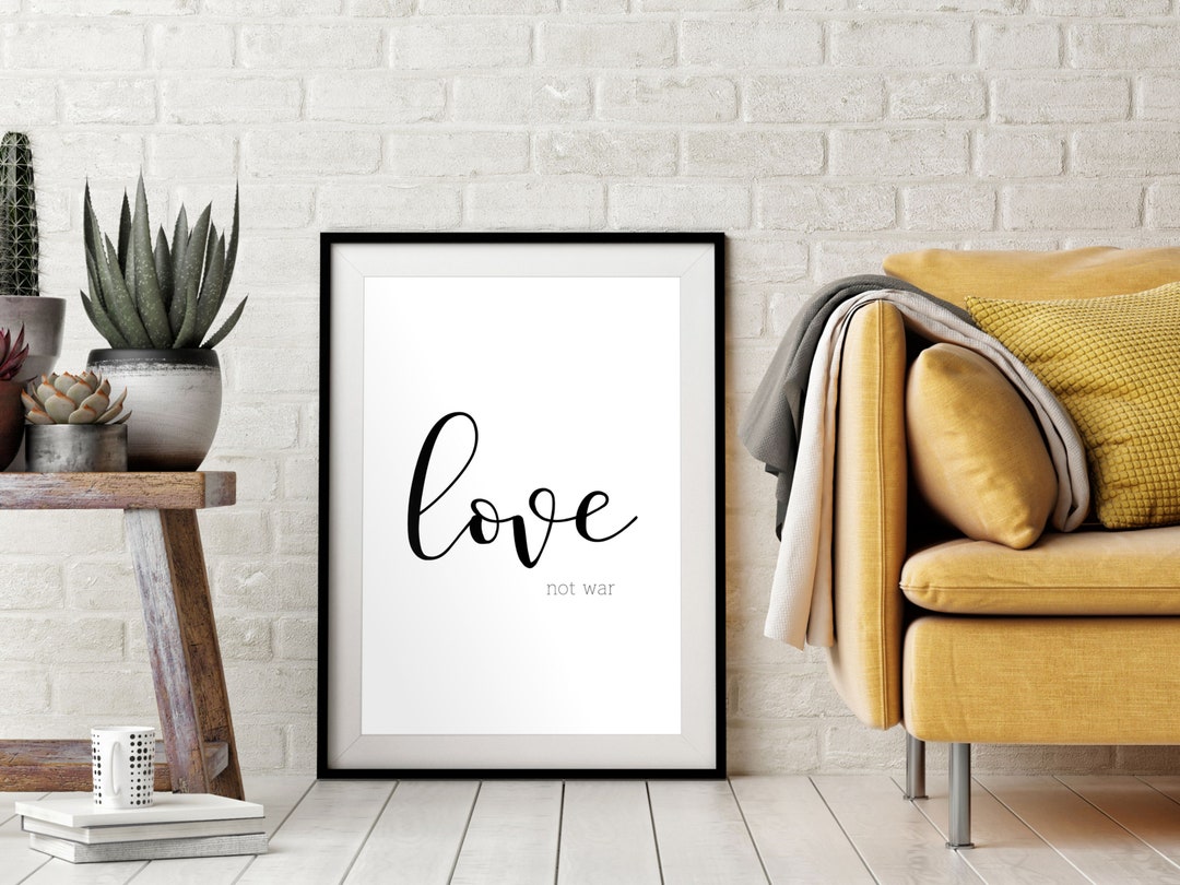 Printable Love Wall Art Decor Love Not War Minimalist Design Home Wall