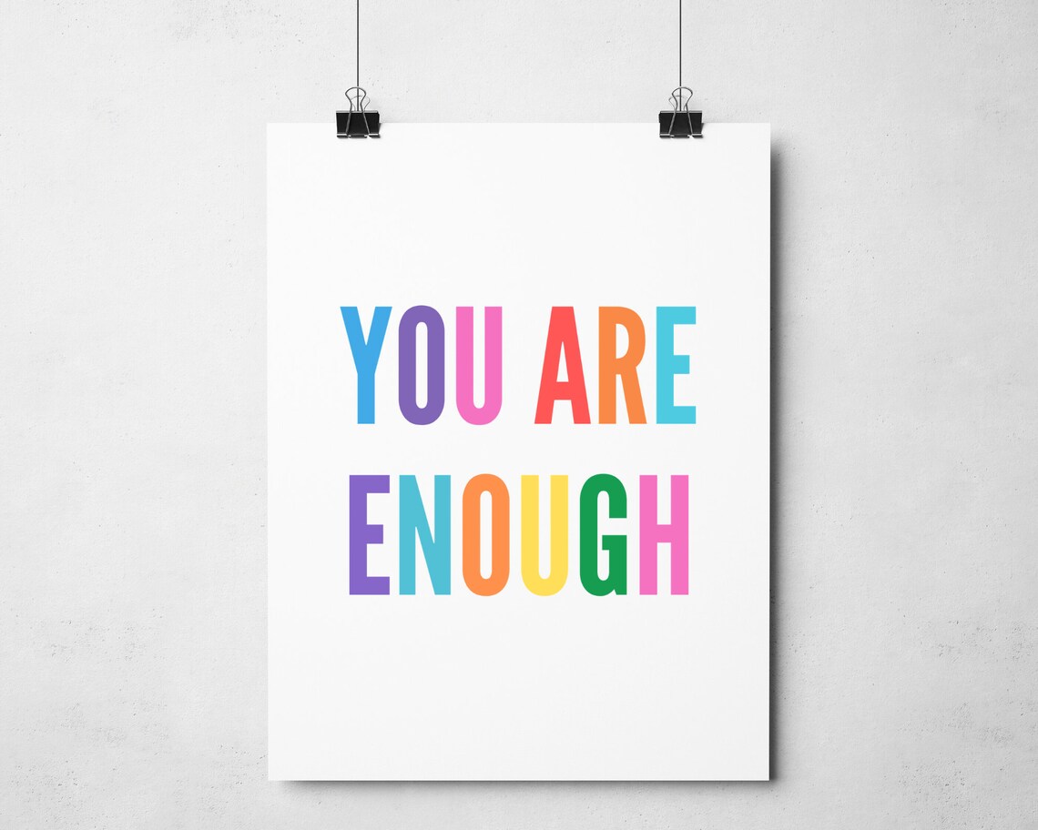 You Are Enough Printable Wall Art Self Love Printable - Etsy