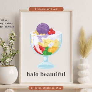 Halo Beautiful Filipino Food Poster | Halo Halo Makeup Vanity Art | Halohalo Printable Gift | Filipina Beauty | Bathroom Dressing Table Art