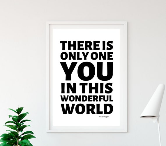 Mr Rogers Quote There's Only One You in This Wonderful | Etsy