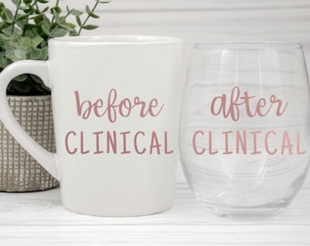 Before Clinical/After Clinical mug and wine glass set|nursing student gifts|nursing student|nursing school gifts|med student gift