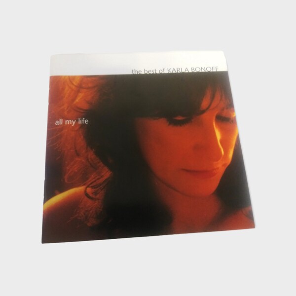 KARLA BONOFF  - All My Life / The Best Of Karla Bonoff - 1999 CD Release