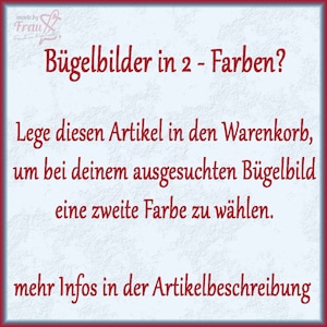Könnte beinhalten: Text auf hellblauem Hintergrund in roter Schrift: "Bügelbilder in 2 - Farben? Lege diesen Artikel in den Warenkorb, um bei deinem ausgesuchten Bügelbild eine zweite Farbe zu wählen. mehr Infos in der Artikelbeschreibung"
