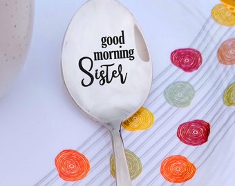 Good Morning Sister Gifts For Sister Coffee Spoon Gift Etsy