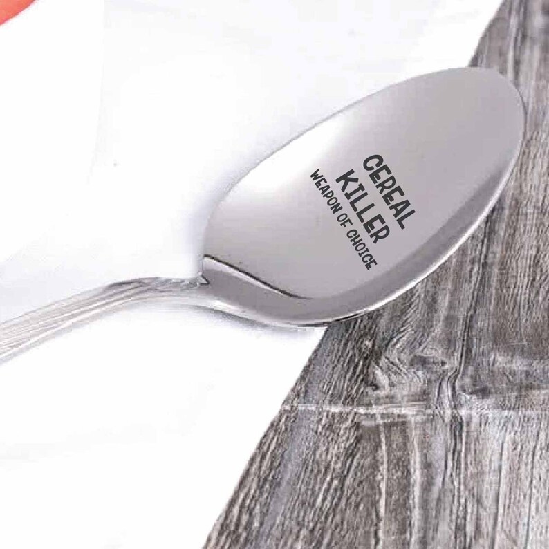 Cereal Killer Spoon Weapon of Choice Funny Gifts for Friend Etsy