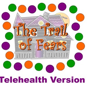 The Trail of Fears: A Counseling Game for Anxiety, Fears, and Phobias - Telehealth Version