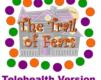 The Trail of Fears: A Counseling Game for Anxiety, Fears, and Phobias - Telehealth Version