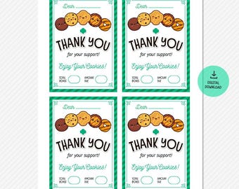 May include: Four printable thank you cards with a green and white striped border. Each card features a cartoon image of Girl Scout cookies and the text "Thank You for your support! Enjoy Your Cookies!" with space to write in the total boxes sold and the amount due.