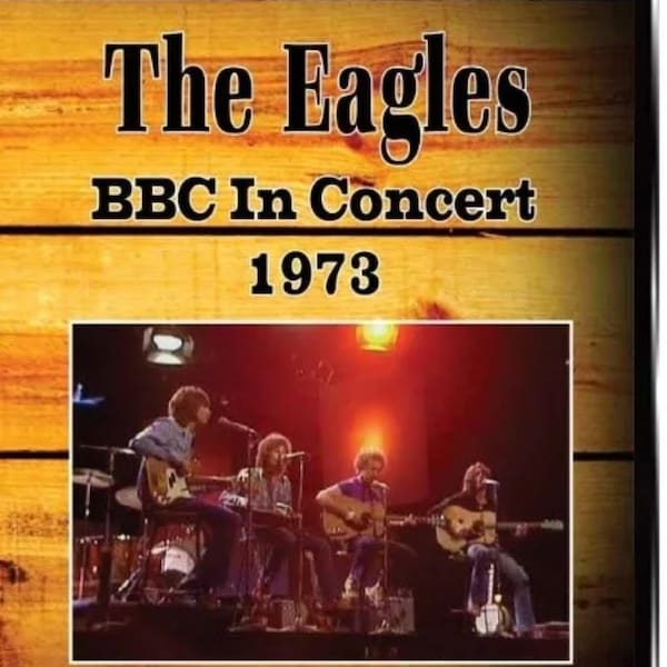 Eagles - BBC In Concert 1973 (DVD, 1973)