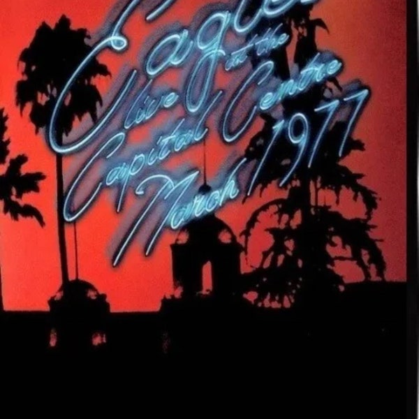 Eagles - Hotel California Tour en vivo en The Capital Center 1977 (DVD, 1977)