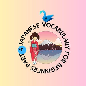 Japanese Vocabulary For Beginners part 4, Time Age and Numbers in Japanese, learn Japanese, Easy Words in Japanese, Japanese worksheets,pdf