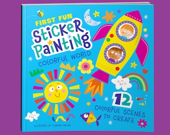 Livre - Première peinture autocollante amusante : un monde coloré - 12 scènes colorées pour créer des motifs artistiques peinture par autocollant pour les enfants de 4 à 6 ans
