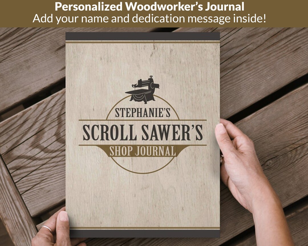 Journal/notebook Personalized Scroll Saw Shop Journal Scroll Saw