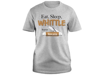 Eat Sleep Whittle Repeat T-Shirt