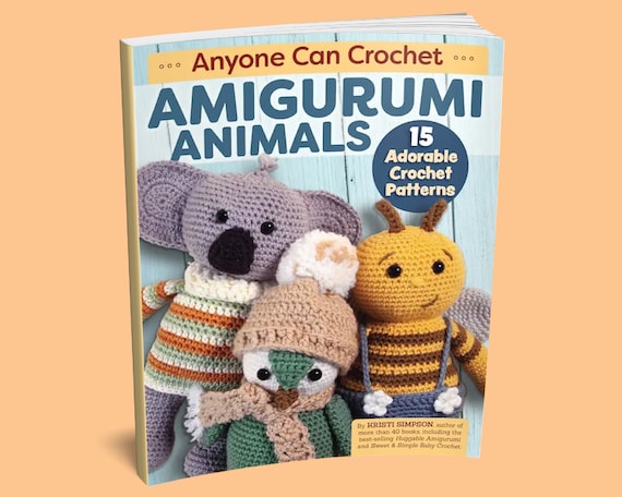Book: Anyone Can Crochet Amigurumi Animals Book Amigurumi Book