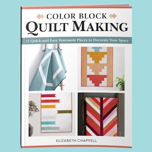Book: Color Block Quilt Making Book - Modern Quilt Patterns - Quilting Patterns for Beginners