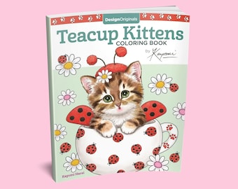 Coloring Book: Teacup Kittens Coloring Book - Cat Coloring Book