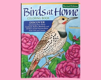 Coloring Book:  Birds at Home , Revised Edition - Adult Coloring Book - Kids Coloring Book - Educational Coloring Pages