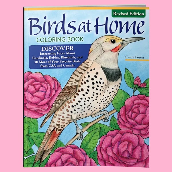 Coloring Book:  Birds at Home , Revised Edition - Adult Coloring Book - Kids Coloring Book - Educational Coloring Pages