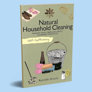 Book: Self Sufficiency Series Natural Household Cleaning Book - Natural Cleaning Recipes - DIY Cleaner