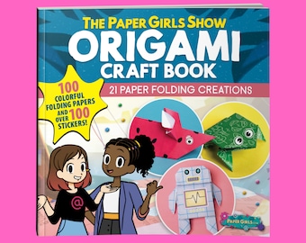 Book:   The Paper Girls Show Origami Craft Book