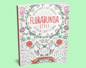 Book: FloraBunda Style Flower Drawing Workbook - How to Draw Flowers - Step by Step Drawing