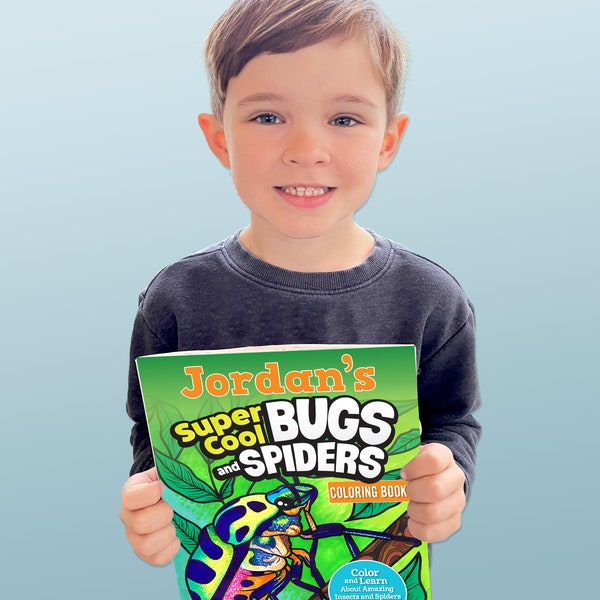 Personalized Coloring Book: Super Cool Bugs and Spiders - Custom Gift for Kids - Nature - Color and Learn - Black Widow - Caterpillar