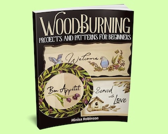 Book: Woodburning Projects and Patterns for Beginners Book - Pyrography Book - Woodburning Book - Pyrography Gift - Woodworking Gift