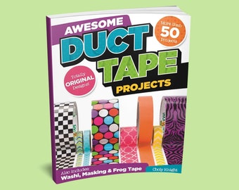 Book: Awesome Duct Tape Projects - Kids Craft Book