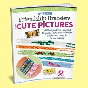 Book: Making Friendship Bracelets with Cute Pictures Book - Friendship Bracelet Kit - Friendship Bracelet Patterns