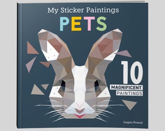 Livre : Ma peinture autocollante - ANIMAUX DE COMPAGNIE - 10 magnifiques peintures - 6-10 ans - Jusqu'à 80 autocollants amovibles et réutilisables par modèle