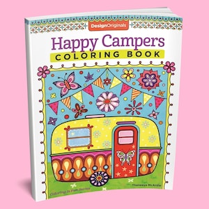 Coloring Book: Happy Little Camper Coloring Book - Adult Coloring Book - Kids Coloring Book