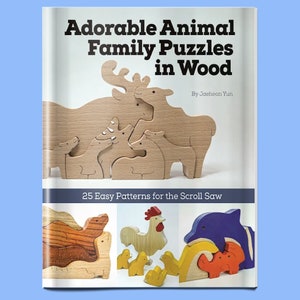 Book: Adorable Animal Family Puzzles in Wood Booklet - Scroll Saw Patterns - DIY Wooden Puzzle - Wooden Toy Plans - Woodworking Gift