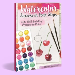 Book: Watercolor Success in Four Steps Book - Watercolor Book - Beginner Watercolor Tutorial - Watercolor Lesson Book