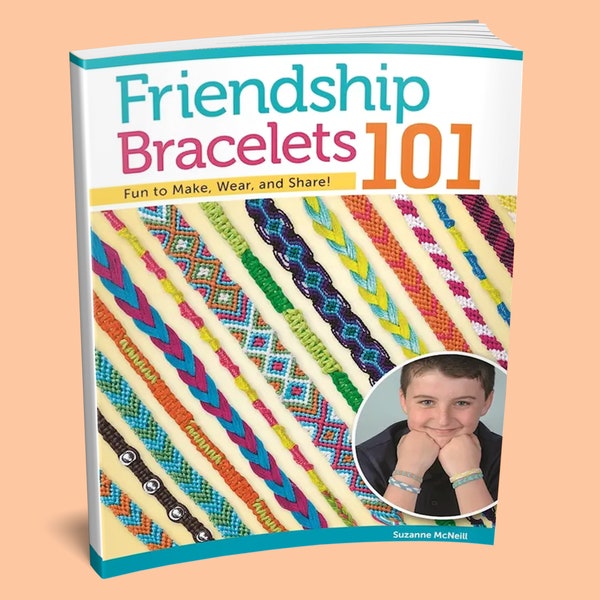 Book: Friendship Bracelets 101 Book - How to Make a Friendship Bracelet - Jewelry Making Book - Crafts for Kids