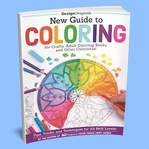 Coloring Book: A New Guide to Coloring for Crafts, Adult Coloring Books, and Other Coloristas Book - Adult Coloring Pages